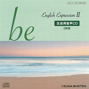 be English Expression Ⅱ　生徒用音声CDイメージ